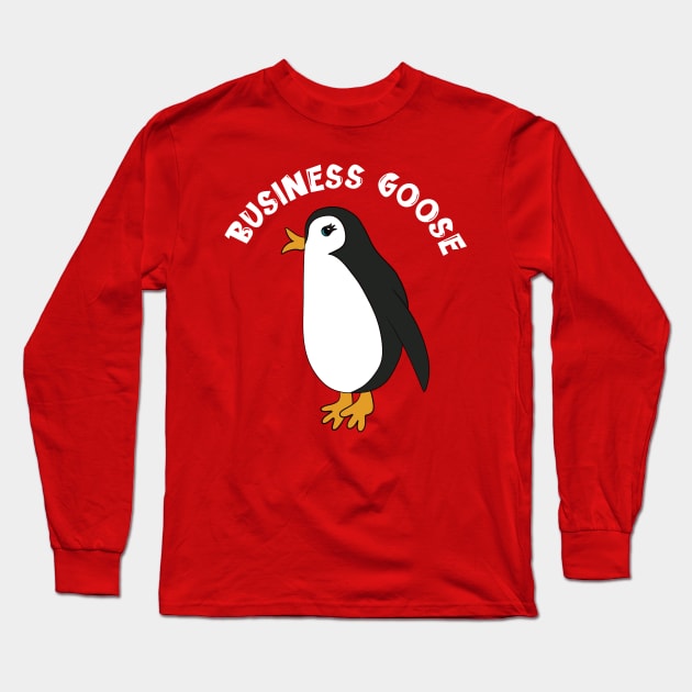 Business Goose Long Sleeve T-Shirt by Alissa Carin